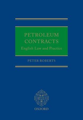 Roberts | Petroleum Contracts | Buch | 978-0-19-965978-4 | sack.de