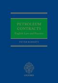 Roberts |  Petroleum Contracts | Buch |  Sack Fachmedien