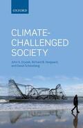 Dryzek / Norgaard / Schlosberg |  Climate-Challenged Society | Buch |  Sack Fachmedien