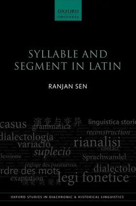 Sen |  SYLLABLE & SEGMENT IN LATIN OSDHL 16 C | Buch |  Sack Fachmedien