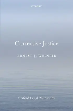 Weinrib | Corrective Justice | Buch | 978-0-19-966064-3 | www.sack.de