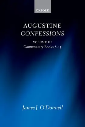 O'Donnell |  Augustine Confessions | Buch |  Sack Fachmedien