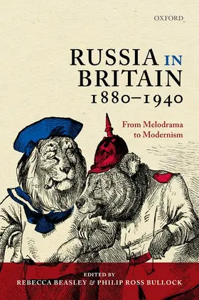 Beasley / Bullock |  Russia in Britain, 1880-1940 | Buch |  Sack Fachmedien
