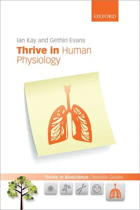 Kay / Evans |  Thrive in Human Physiology | Buch |  Sack Fachmedien