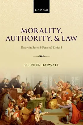 Darwall |  Morality, Authority, and Law | Buch |  Sack Fachmedien
