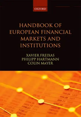 Freixas / Hartmann / Mayer |  Handbook of European Financial Markets and Institutions | Buch |  Sack Fachmedien
