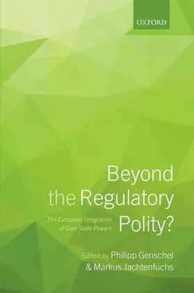 Genschel / Jachtenfuchs |  Beyond the Regulatory Polity? | Buch |  Sack Fachmedien