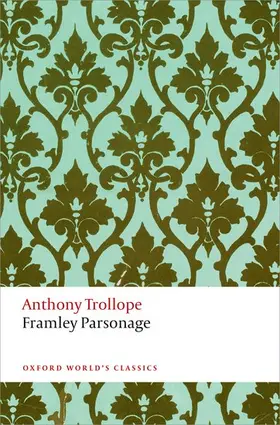Trollope / Mullin / O'Gorman |  Framley Parsonage | Buch |  Sack Fachmedien