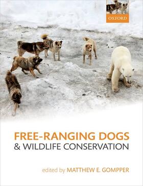Gompper |  Free-Ranging Dogs and Wildlife Conservation | Buch |  Sack Fachmedien