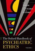 Sadler / Staden / Van Staden |  Oxford Handbook of Psychiatric Ethics | Buch |  Sack Fachmedien