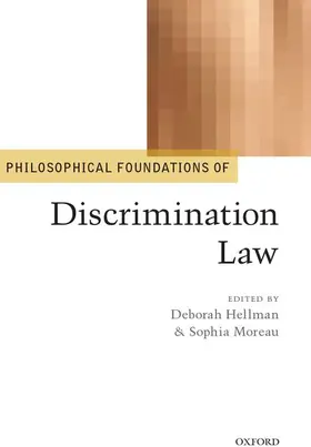 Hellman / Moreau |  PHILOSOPHICAL FOUNDAT DISCRIM LAW PF C | Buch |  Sack Fachmedien
