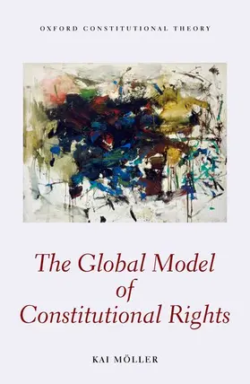 Moller / Möller | GLOBAL MODEL CONSTITUT RIGHTS OCON C | Buch | 978-0-19-966460-3 | www.sack.de
