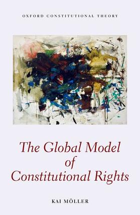 Möller | GLOBAL MODEL OF CONSTITUTIONAL | Buch | 978-0-19-966460-3 | sack.de