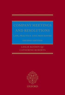 Kosmin QC / Roberts | Company Meetings and Resolutions: Law, Practice, and Procedure | Buch | 978-0-19-966512-9 | sack.de