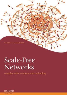 Caldarelli | Scale-Free Networks | Buch | 978-0-19-966517-4 | sack.de