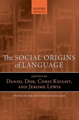 Dor / Knight / Lewis |  Social Origins of Language | Buch |  Sack Fachmedien