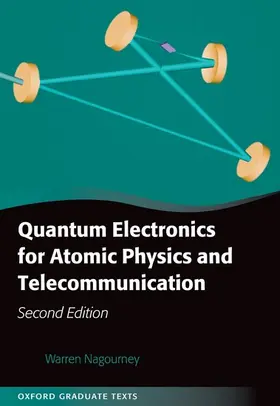 Nagourney |  Quantum Electronics for Atomic Physics and Telecommunication | Buch |  Sack Fachmedien