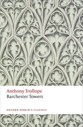 Trollope / Bowen |  Barchester Towers | Buch |  Sack Fachmedien