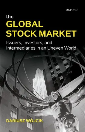 Wójcik / Wojcik |  The Global Stock Market | Buch |  Sack Fachmedien