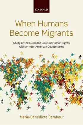 Dembour |  When Humans Become Migrants | Buch |  Sack Fachmedien
