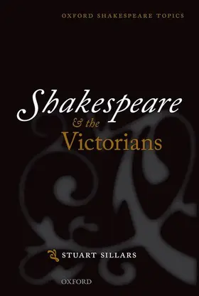 Sillars |  Shakespeare and the Victorians | Buch |  Sack Fachmedien