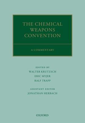 Krutzsch / Myjer / Trapp | The Chemical Weapons Convention | Buch | 978-0-19-966911-0 | sack.de