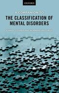Cooper / Sartorius |  A Companion to the Classification of Mental Disorders | Buch |  Sack Fachmedien