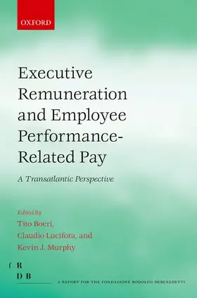 Boeri / Lucifora / Murphy |  Executive Remuneration and Employee Performance-Related Pay | Buch |  Sack Fachmedien