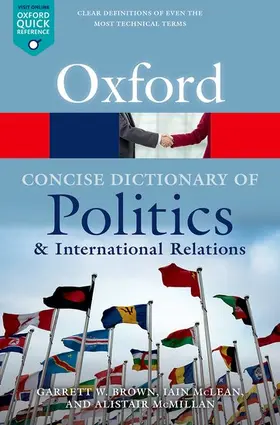 Brown / McLean / McMillan |  The Concise Oxford Dictionary of Politics and International Relations | Buch |  Sack Fachmedien
