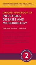 Moran / Török / Torok |  Oxford Handbook of Infectious Diseases and Microbiology | Loseblattwerk |  Sack Fachmedien