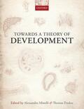 Minelli / Pradeu |  Towards a Theory of Development | Buch |  Sack Fachmedien