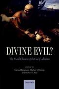 Bergmann / Murray / Rea |  Divine Evil? | Buch |  Sack Fachmedien