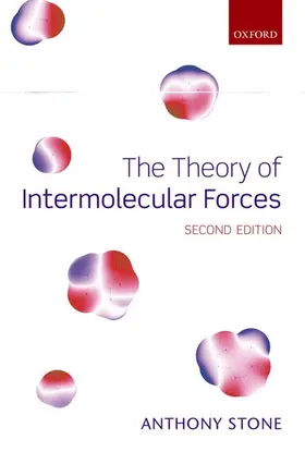 Stone |  The Theory of Intermolecular Forces | Buch |  Sack Fachmedien