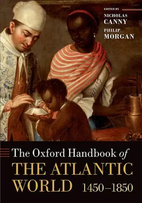 Canny / Morgan |  The Oxford Handbook of the Atlantic World | Buch |  Sack Fachmedien