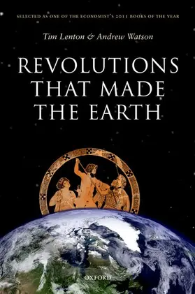 Lenton / Watson |  Revolutions that Made the Earth | Buch |  Sack Fachmedien
