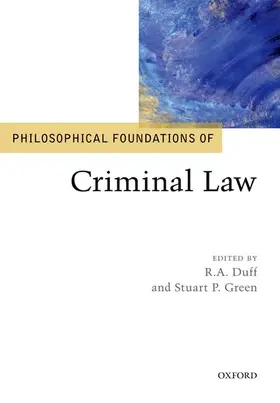 Duff / Green |  Philosophical Foundations of Criminal Law | Buch |  Sack Fachmedien
