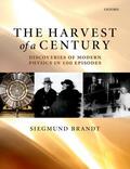 Brandt |  The Harvest of a Century: Discoveries of Modern Physics in 100 Episodes | Buch |  Sack Fachmedien