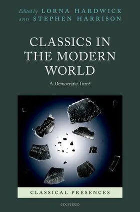 Hardwick / Harrison |  Classics in the Modern World | Buch |  Sack Fachmedien