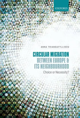 Triandafyllidou |  Circular Migration between Europe and its Neighbourhood | Buch |  Sack Fachmedien