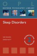 Wilson / Nutt |  Sleep Disorders | Buch |  Sack Fachmedien
