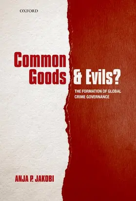 Jakobi |  Common Goods and Evils? | Buch |  Sack Fachmedien