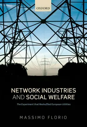 Florio |  NETWORK INDUSTRIES & SOCIAL WELFARE C | Buch |  Sack Fachmedien