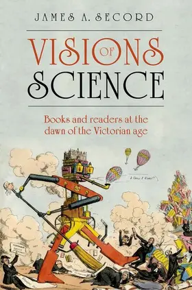 Secord |  Visions of Science | Buch |  Sack Fachmedien