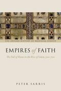 Sarris |  Empires of Faith | Buch |  Sack Fachmedien