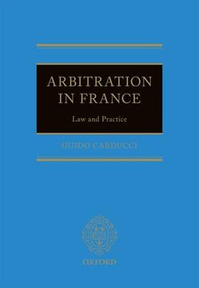Carducci |  Arbitration in France | Buch |  Sack Fachmedien