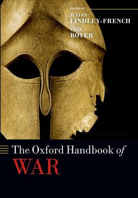 Lindley-French / Boyer |  The Oxford Handbook of War | Buch |  Sack Fachmedien