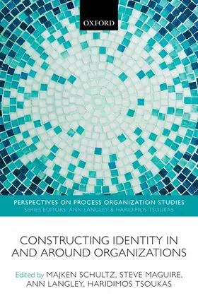 Schultz / Maguire / Langley |  CONSTRUCT IDENTITY AROUND ORGANIZ PROS P | Buch |  Sack Fachmedien