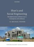 Feener |  Shari'a and Social Engineering: The Implementation of Islamic Law in Contemporary Aceh, Indonesia | Buch |  Sack Fachmedien