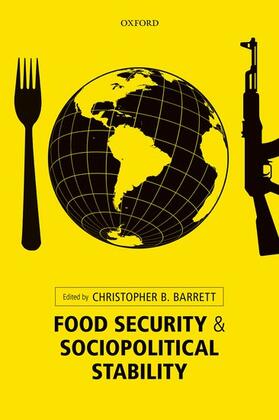 Barrett | Food Security and Sociopolitical Stability | Buch | 978-0-19-967936-2 | sack.de