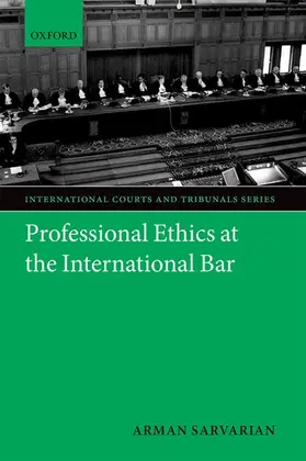 Sarvarian |  Professional Ethics at the International Bar | Buch |  Sack Fachmedien